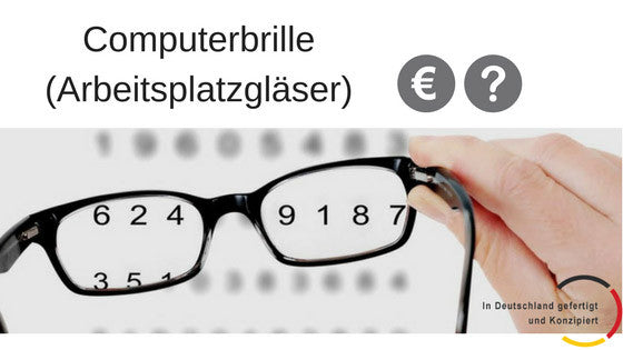 Computerbrille für den Arbeitsplatz